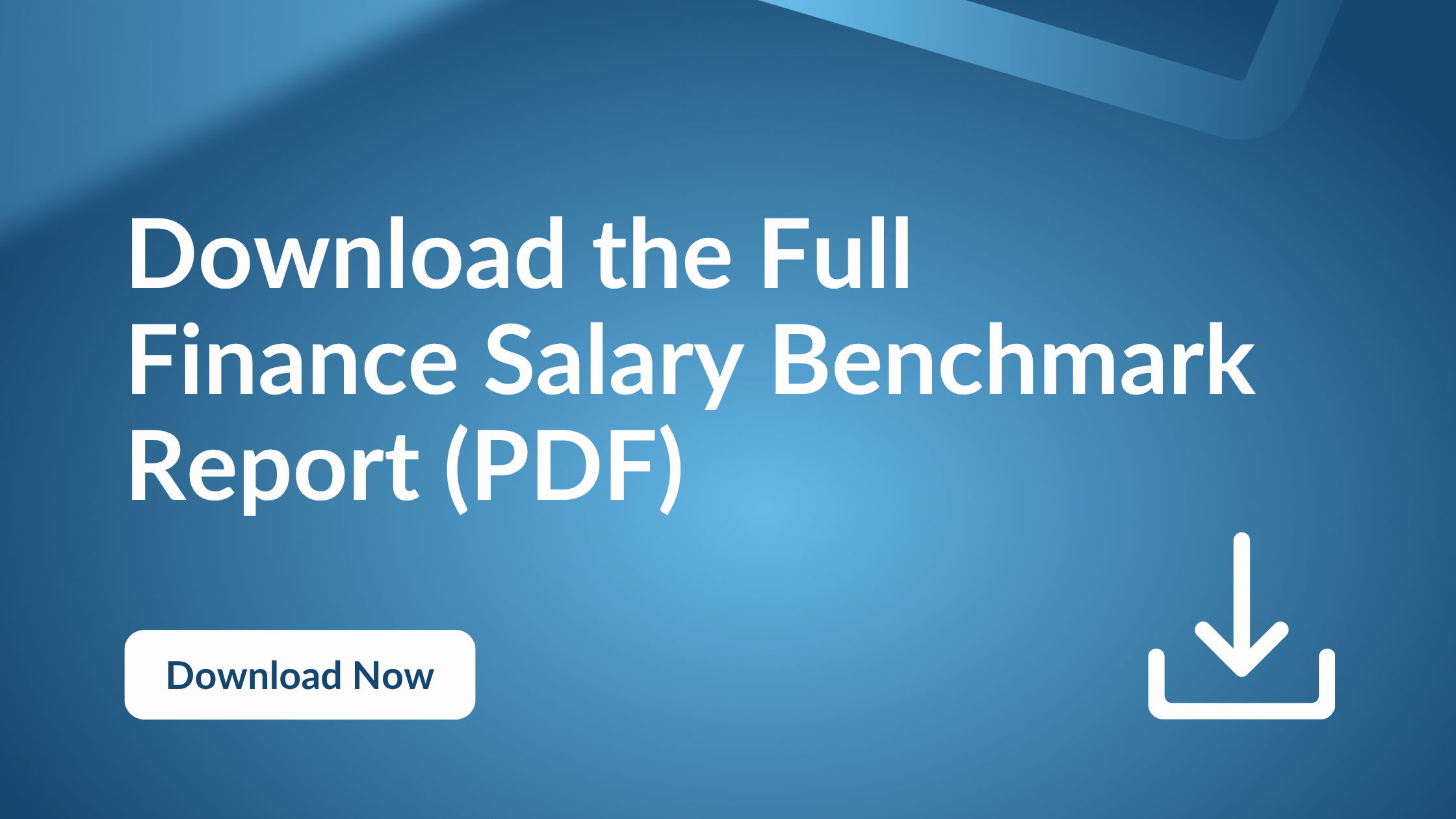 Download the Full Finance Salary Benchmark Report (PDF)